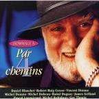 Tribute To Par 4 Chemins [Audio CD] Par 4 Chemins