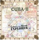 Colors of the World: Cuba II [Audio CD] Various Artists