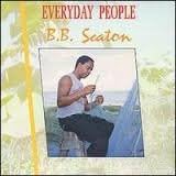 Everyday People [Audio CD] BB Seaton