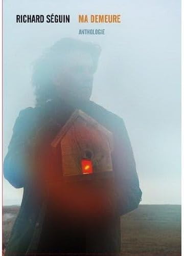 Ma Demeure [Audio CD] Richard Seguin