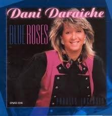 Blue Roses (Frn) [Audio CD] Dani Daraiche