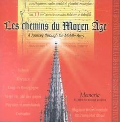 Les Chemins du Moyen Age (musique Instrumentale) / A Journey Through The Middle Ages [Audio CD] Memoria Ensemble de Musique Ancienne