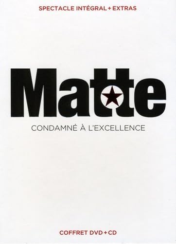 Martin Matte : Condamné à l'excellence DVD + CD (Version française) [DVD]