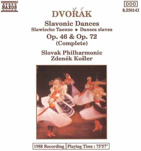 Slavonic Dances [Audio CD] A. Dvorak; Zdenek Kosler; Antonin Dvorák and Slovak Philharmonic Orchestra