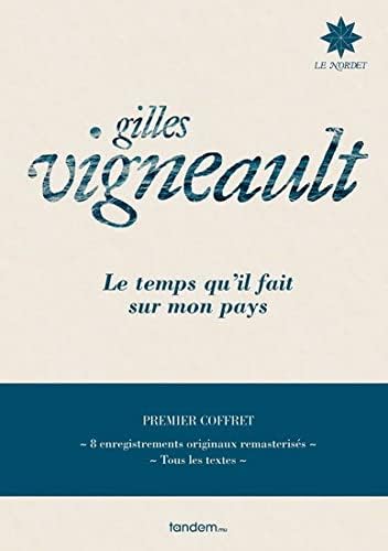 Le Temps Qu'Il Fait Sur Mon Pays Coffret [Audio CD] Gilles Vigneault