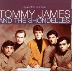 25 Greatest Hits [Audio CD] Tommy James and the Shondelles