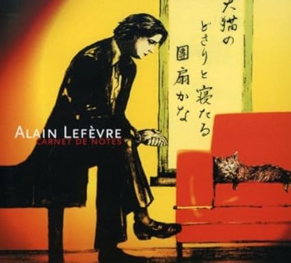 Carnet de notes [Audio CD] Alain Lefevre