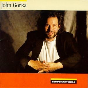 Temporary Road [Audio CD] John Gorka