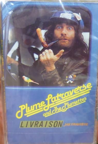 Plume Latraverse And The Plumettes – Livraison...Par En-Arrière [Audio Cassette] Plume Latraverse