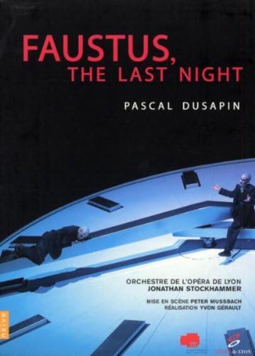 Dusapin - Faustus, The Last Night [DVD]