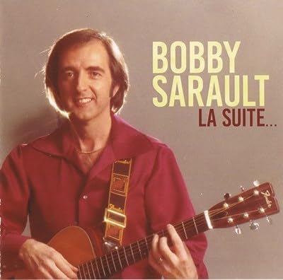 La Suite... [Audio CD] Bobby Sarault