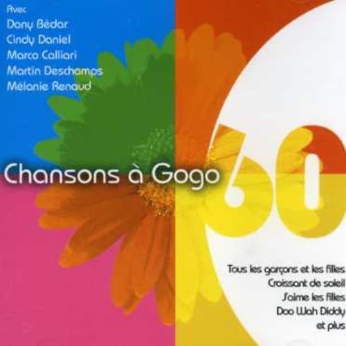 Chansons a Go-Go [Audio CD] Artistes Variés