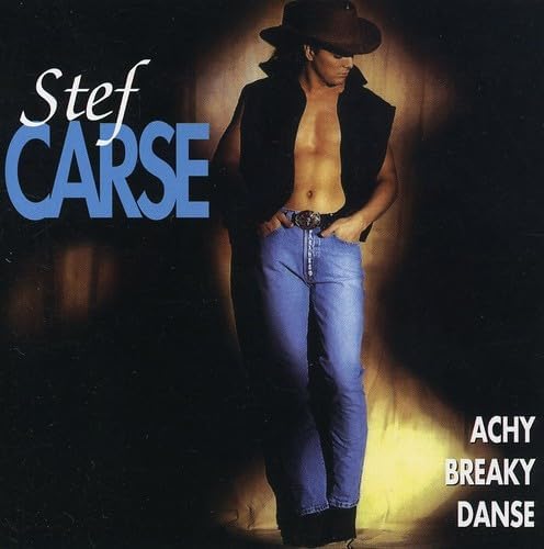 Achy Breaky Danse [Audio CD] Stef Carse