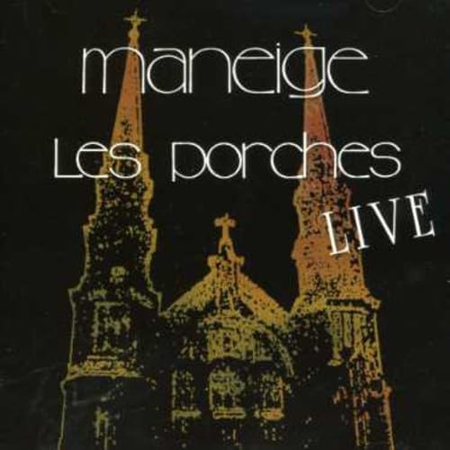 Porches Live [Audio CD] Maneige
