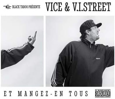 Et Mangez-En Tous [Audio CD] Vice & V.I.Street