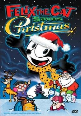 Felix The Cat Saves Christmas [DVD]