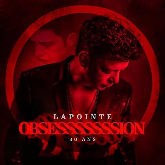 Obsesssssssion 30 Ans - 2LP with CD [Vinyl] Eric Lapointe