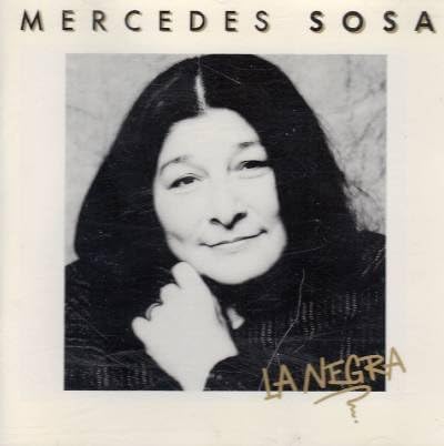 La Negra [Audio CD] Mercedes Sosa