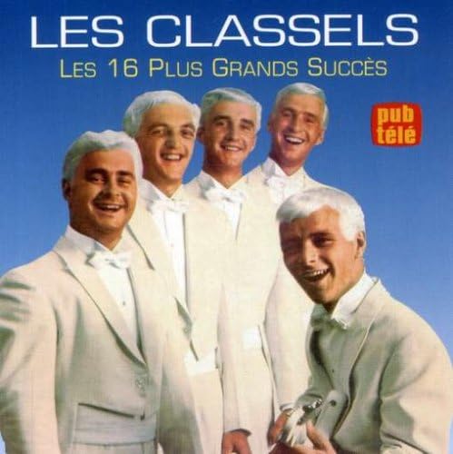 16 Plus Grands Succes [Audio CD] LES CLASSELS