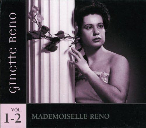 Mademoiselle Reno [Audio CD] Ginette Reno