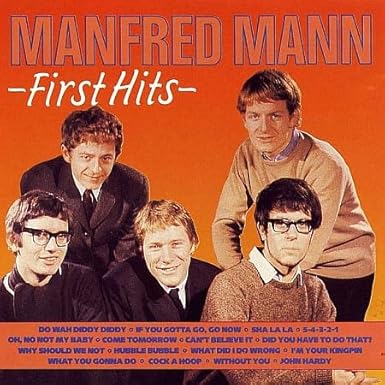 First Hits [Audio CD] Manfred Mann