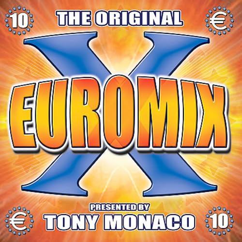 The Original Euromix Vol.10 (Pres. By Tony Monaco) [Audio CD] Various Artists