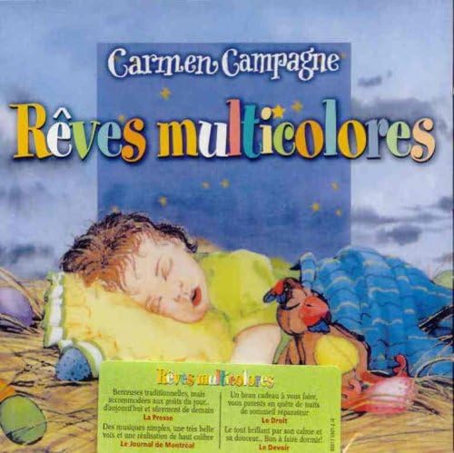 Rêves multicolores [Audio CD] Carmen Campagne