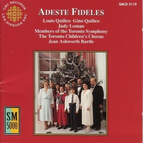 Adeste Fideles [Audio CD] Louis Quilico, Gino Quilico, Judy Loman, Members of the Toronto Symphony,