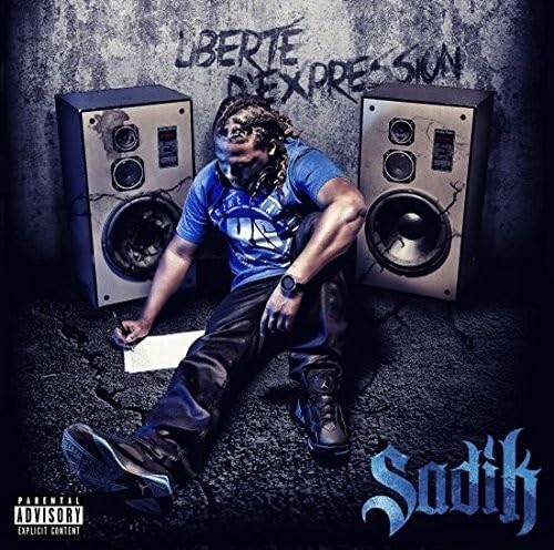 Liberté d’expression [Audio CD] Sadik
