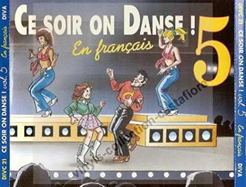 Ce Soir on Danse Volume 5 [Audio CD] Ce Soir on Danse