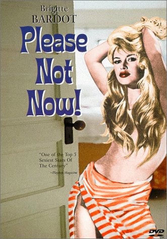 Please Not Now! (Widescreen) (Version française) [DVD]