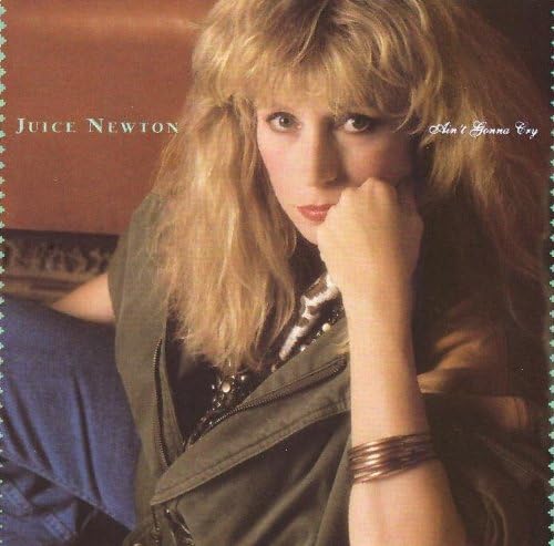 Ain't Gonna Cry [Audio CD] Juice Newton