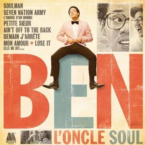 Ben L'Oncle Soul (1 CD) [Audio CD] Ben L'Oncle Soul
