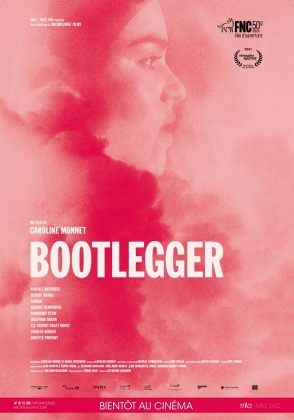 Bootlegger / Un film de caroline Monnet [DVD]