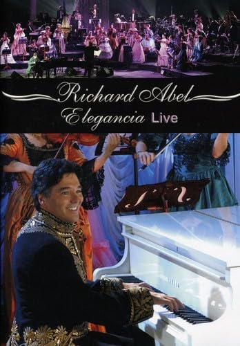 Richard Abel: Elegancia Live (Version française) [DVD]