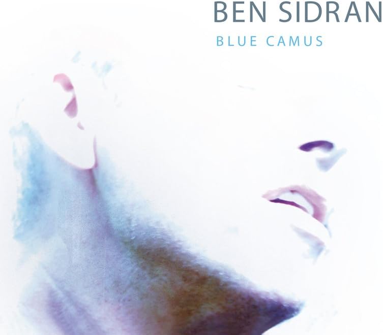 Blue Camus. Ben Sidran [Audio CD] Ben Sidran