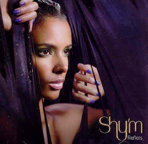Reflets [Audio CD] Shy'm