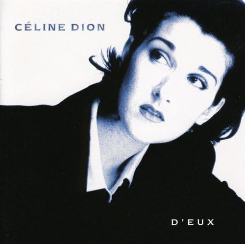 D'Eux [Audio CD] Celine Dion
