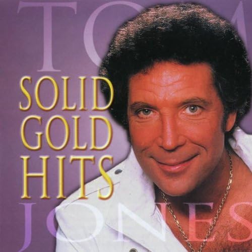 Solid Gold Hits [Audio CD] Tom Jones