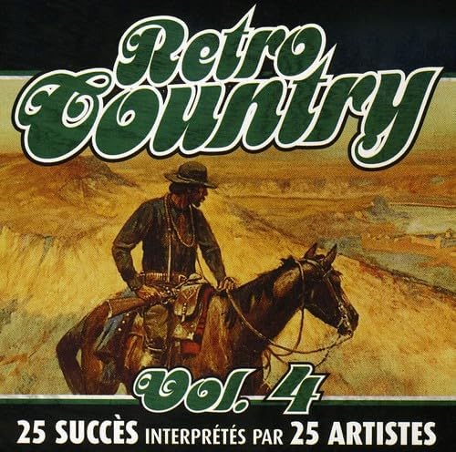 Retro Country - Volume 4 [Audio CD] Artistes variés