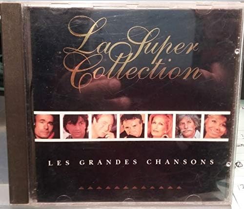 Super Collection Gr. Chansons [Audio CD] Artistes Variés