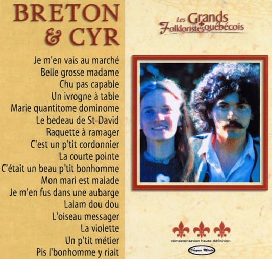 Les Grands Folkloristes Quebecois avec Breton-Cyr [Audio CD] Breton Cyr