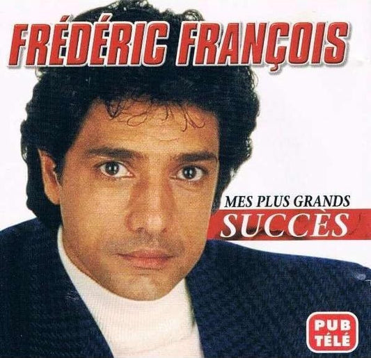 Mes Plus Grands Succes, Volume 1 [Audio CD] Frederic Francois