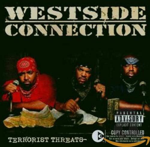 TERRORIST THREATS [Audio CD] Westside Connection