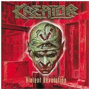 Violent Revolution [Audio CD] KREATOR