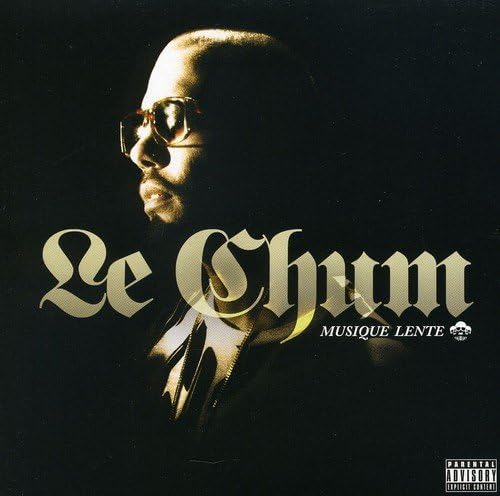 Musique Lente [Audio CD] Le Chum