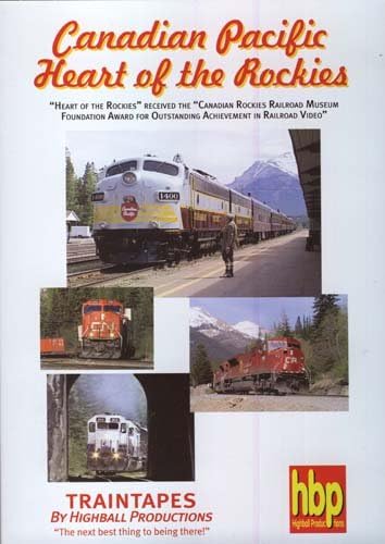 Canadian Pacific's Heart Of The Rockies  [DVD]
