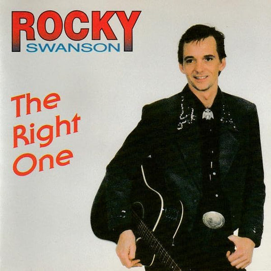 The Right One [Audio CD] Rocky Swanson