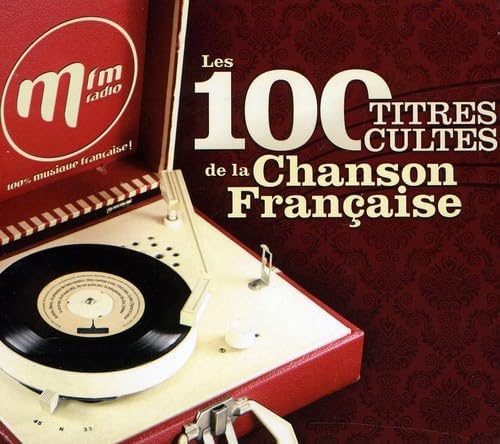 Les 100 titres cultes de la chanson française [Audio CD] Artistes Variés
