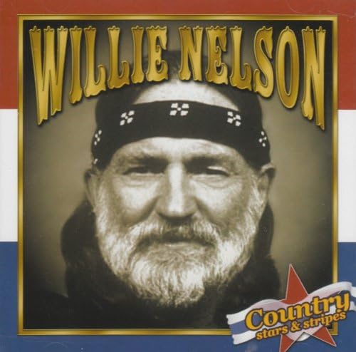 Country Stars & Stripes [Audio CD] Willie Nelson